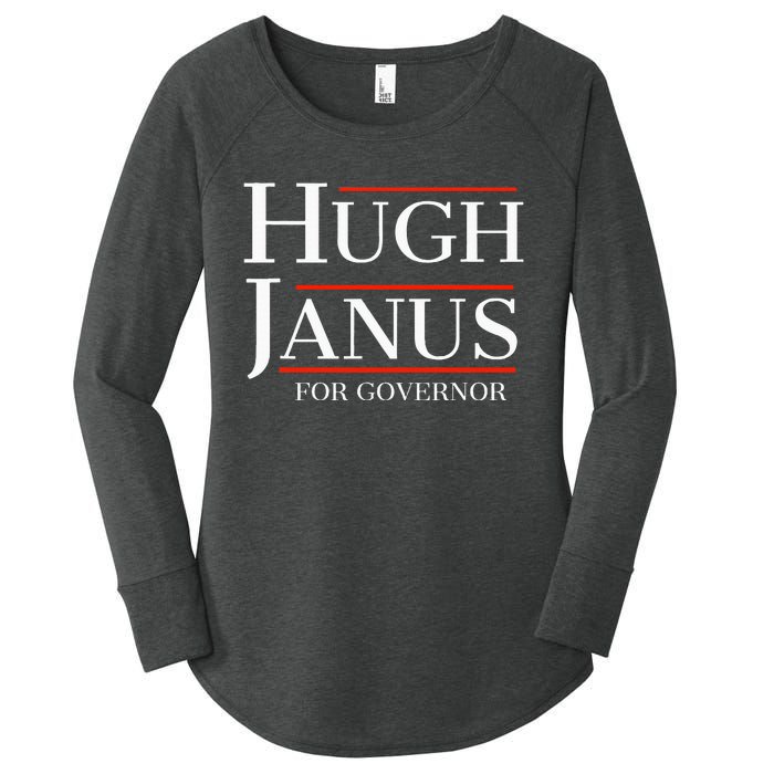 Hugh Janus For Governor Funny Meme Gag Gift Women's Perfect Tri Tunic Long Sleeve Shirt