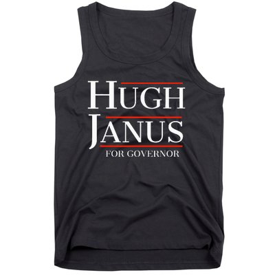 Hugh Janus For Governor Funny Meme Gag Gift Tank Top