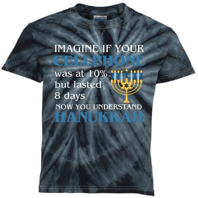 Hanukkah Jewish Humor Imagine If Your Cellphone Was At Kids Tie-Dye T-Shirt