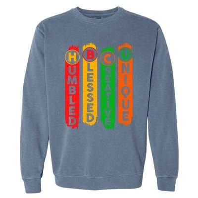 Hbcu Juneteenth Historical Black College Black History Month Gift Garment-Dyed Sweatshirt