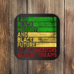 Happy Juneteenth Is My Independence Day Black Coaster