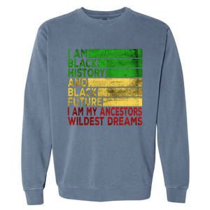 Happy Juneteenth Is My Independence Day Black Garment-Dyed Sweatshirt