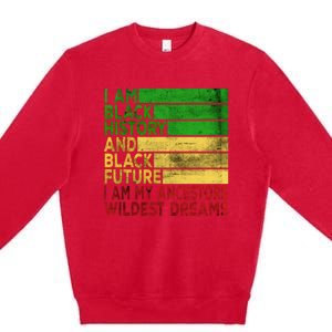 Happy Juneteenth Is My Independence Day Black Premium Crewneck Sweatshirt