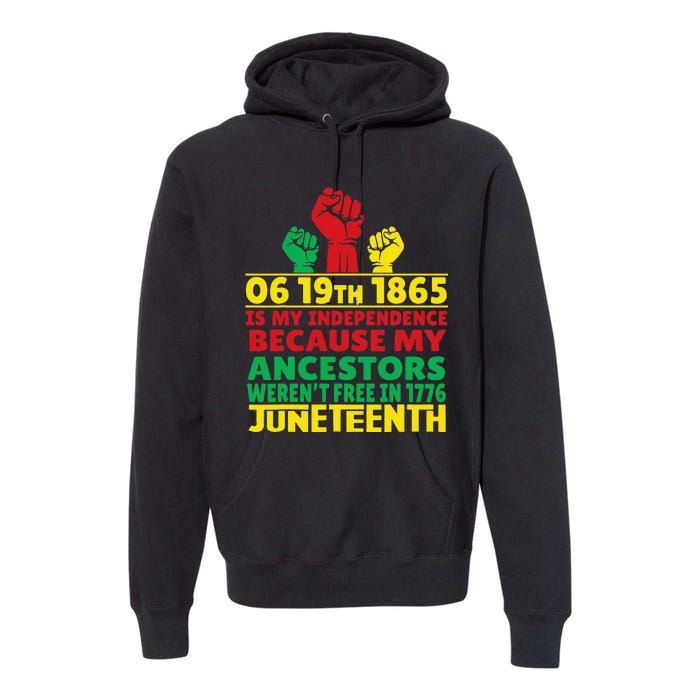 Happy Juneteenth Is My Independence Day Free Black 1865 Premium Hoodie