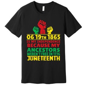 Happy Juneteenth Is My Independence Day Free Black 1865 Premium T-Shirt