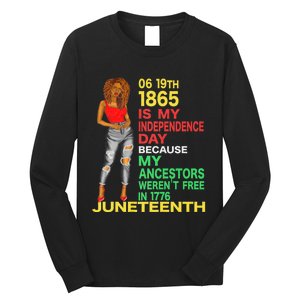 Happy Juneteenth Is My Independence Day Free Black Women Long Sleeve Shirt