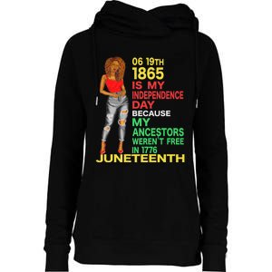 Happy Juneteenth Is My Independence Day Free Black Women Womens Funnel Neck Pullover Hood