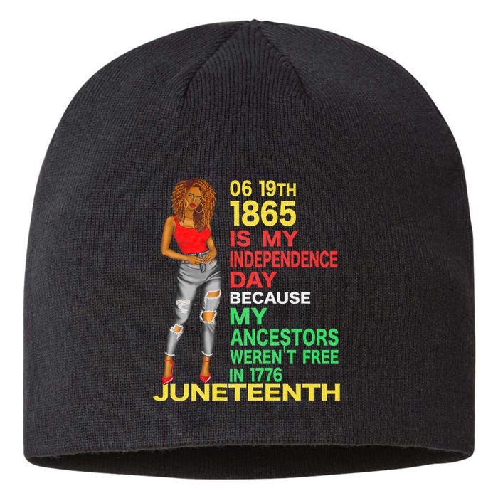 Happy Juneteenth Is My Independence Day Free Black Women Sustainable Beanie