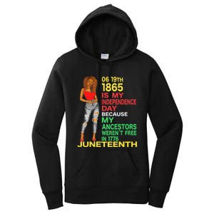 Happy Juneteenth Is My Independence Day Free Black Women Women's Pullover Hoodie