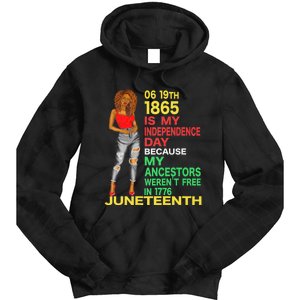 Happy Juneteenth Is My Independence Day Free Black Women Tie Dye Hoodie