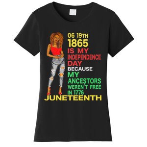 Happy Juneteenth Is My Independence Day Free Black Women Women's T-Shirt