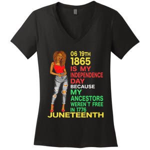 Happy Juneteenth Is My Independence Day Free Black Women Women's V-Neck T-Shirt