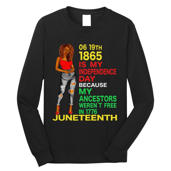 Happy Juneteenth Is My Independence Day Free Black  Long Sleeve Shirt