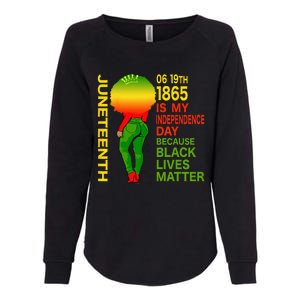 Happy Juneteenth Is My Independence Day Free Black Womens California Wash Sweatshirt