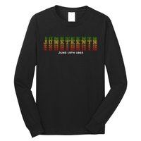 Happy Juneteenth Is My Independence Day Free Ish Black Long Sleeve Shirt