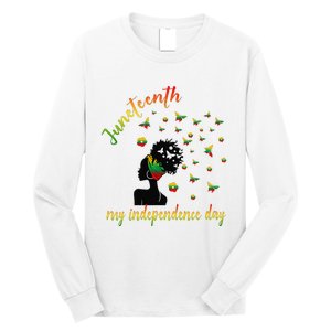 Happy Juneteenth Is My Independence Day Free Black Long Sleeve Shirt