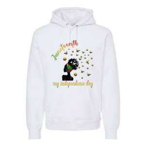 Happy Juneteenth Is My Independence Day Free Black Premium Hoodie