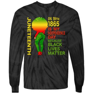 Happy Juneteenth Is My Independence Day Free Black  Tie-Dye Long Sleeve Shirt