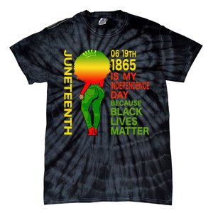 Happy Juneteenth Is My Independence Day Free Black  Tie-Dye T-Shirt