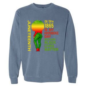 Happy Juneteenth Is My Independence Day Free Black  Garment-Dyed Sweatshirt