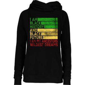 Happy Juneteenth Is My Independence Day Black Wo Womens Funnel Neck Pullover Hood