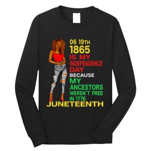 Happy Juneteenth Is My Independence Day Free Black Long Sleeve Shirt