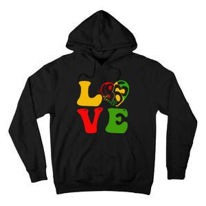 Happy Juneteenth Is My Independence Day Love Black  Tall Hoodie