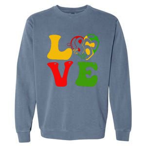 Happy Juneteenth Is My Independence Day Love Black  Garment-Dyed Sweatshirt