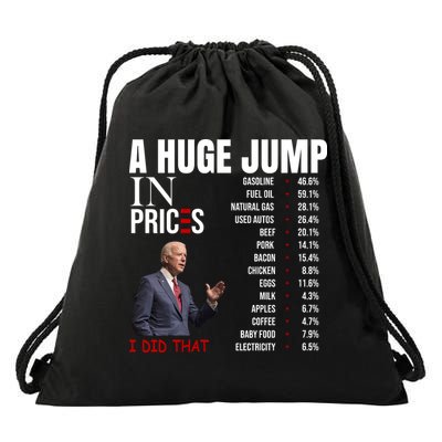 Huge Jump In Prices Joe Biden I Did That Drawstring Bag