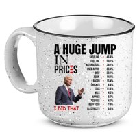 Huge Jump In Prices Joe Biden I Did That 15oz Campfire Ceramic Mug