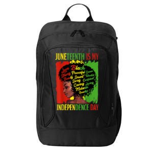 Happy Juneteenth Is My Independence Day Black Women City Backpack