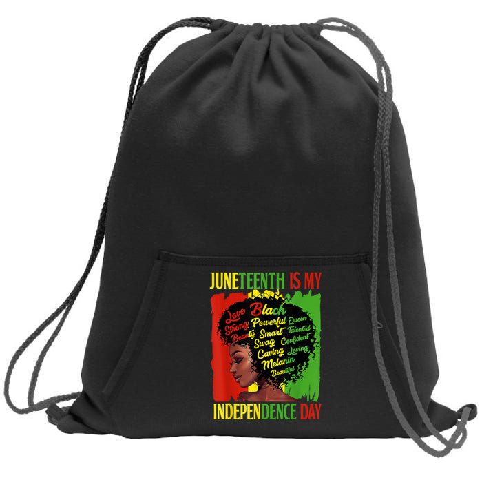 Happy Juneteenth Is My Independence Day Black Women Sweatshirt Cinch Pack Bag