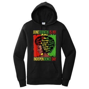 Happy Juneteenth Is My Independence Day Black Women Women's Pullover Hoodie