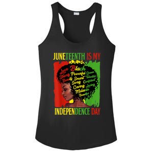 Happy Juneteenth Is My Independence Day Black Women Ladies PosiCharge Competitor Racerback Tank