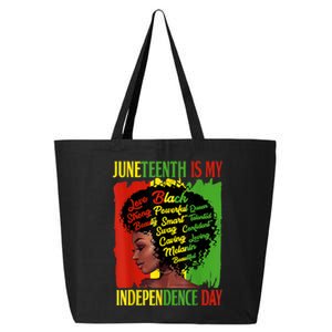 Happy Juneteenth Is My Independence Day Black Women 25L Jumbo Tote