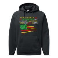 Happy Juneteenth Is My Independence Day Free ish Black Performance Fleece Hoodie