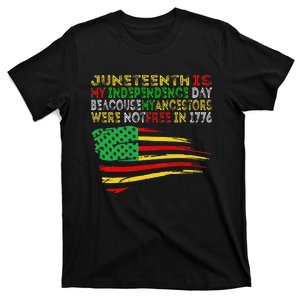 Happy Juneteenth Is My Independence Day Free ish Black T-Shirt