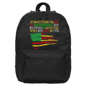 Happy Juneteenth Is My Independence Day Free ish Black 16 in Basic Backpack