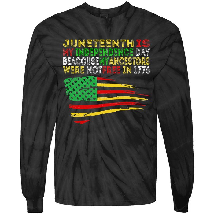 Happy Juneteenth Is My Independence Day Free ish Black Tie-Dye Long Sleeve Shirt