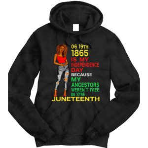 Happy Juneteenth Is My Independence Day Free Black  Tie Dye Hoodie