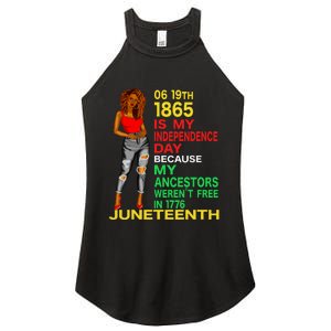 Happy Juneteenth Is My Independence Day Free Black Women Women's Perfect Tri Rocker Tank