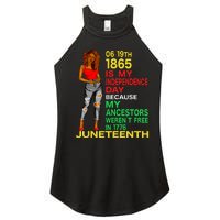 Happy Juneteenth Is My Independence Day Free Black Women Women's Perfect Tri Rocker Tank