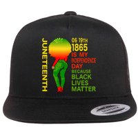 Happy Juneteenth Is My Independence Day Free Black Wo Flat Bill Trucker Hat