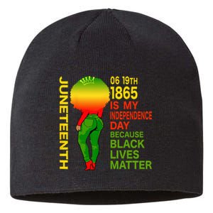 Happy Juneteenth Is My Independence Day Free Black Wo Sustainable Beanie