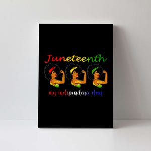 Happy Juneteenth Is My Independence Day Free Black Wo Canvas