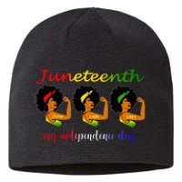 Happy Juneteenth Is My Independence Day Free Black Wo Sustainable Beanie