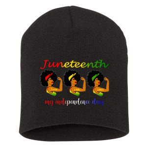 Happy Juneteenth Is My Independence Day Free Black Wo Short Acrylic Beanie