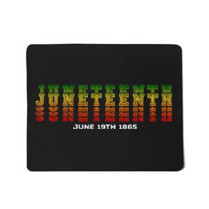 Happy Juneteenth Is My Independence Day Free ish Black Mousepad