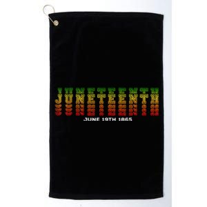 Happy Juneteenth Is My Independence Day Free ish Black Platinum Collection Golf Towel