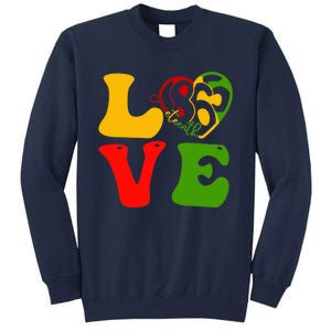 Happy Juneteenth Is My Independence Day Love Black Wo Tall Sweatshirt